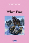 White Fang - Workbook White Fang - Workbook