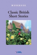 Classic British Short Stories - Workbook Classic British Short Stories - Workbook