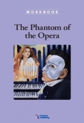 The Phantom of the Opera - Workbook The Phantom of the Opera - Workbook