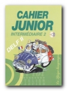 Cahier junior intermédiaire 2 - DELF Scolaire B1 + CD Cahier junior intermédiaire 2 - DELF Scolaire B1 + CD