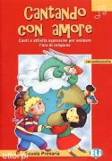 Cantando con amore + CD audio Cantando con amore + CD audio