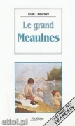Le grand Meaulnes Le grand Meaulnes