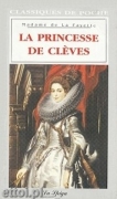 La Princesse de Clèves La Princesse de Clèves