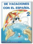 De vacaciones con el español 2 De vacaciones con el español 2