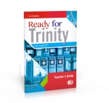 Ready for Trinity - Grades 1-2 Teacher's Guide Ready for Trinity - Grades 1-2 Teacher's Guide