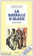 La bataille d'Alger La bataille d'Alger