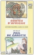Contes d'Afrique / Poil de Carotte + CD audio Contes d'Afrique / Poil de Carotte + CD audio