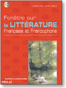 Fenêtre sur la littérature française et francophone + CD Fenêtre sur la littérature française et francophone + CD