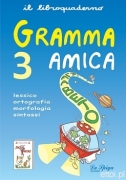 Gramma Amica 3 + lettura Gramma Amica 3 + lettura
