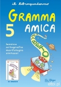Gramma Amica 5 + lettura Gramma Amica 5 + lettura
