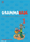 Gramma Base 1 + lettura Gramma Base 1 + lettura