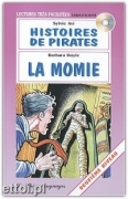 Histoires de pirates / La momie + CD audio Histoires de pirates / La momie + CD audio