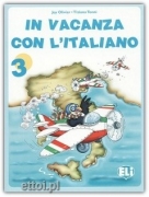 In vacanza con l'italiano 3 In vacanza con l'italiano 3
