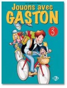 Jouons avec Gaston 3 Jouons avec Gaston 3