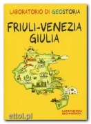 Laboratorio di Geostoria - Friuli - Venezia Giulia + Storie Laboratorio di Geostoria - Friuli - Venezia Giulia + Storie