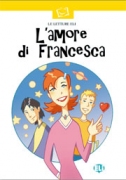 L'amore di Francesca + CD audio L'amore di Francesca + CD audio
