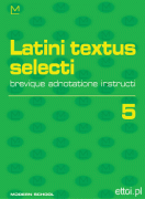 Latini textus selecti 5 - brevique adnotatione instructi Latini textus selecti 5 - brevique adnotatione instructi
