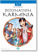Destination Karminia + CD audio Destination Karminia + CD audio