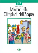 Mistero alle Olimpiadi dell'Acqua + CD audio Mistero alle Olimpiadi dell'Acqua + CD audio