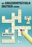Mit Kreuzworträtseln Deutsch lernen 2 Mit Kreuzworträtseln Deutsch lernen 2