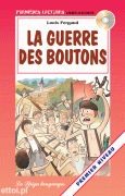 La guerre des boutons + CD audio La guerre des boutons + CD audio