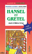 Hansel et Gretel + CD audio Hansel et Gretel + CD audio