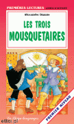 Les Trois Mousquetaires Les Trois Mousquetaires