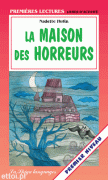 La maison des horreurs La maison des horreurs