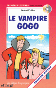Le vampire Gogo + CD audio Le vampire Gogo + CD audio