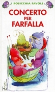 Concerto per Farfalla Concerto per Farfalla