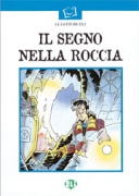 Il segno nella roccia Il segno nella roccia