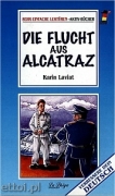 Die Flucht aus Alcatraz Die Flucht aus Alcatraz