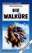 Die Walküre Die Walküre