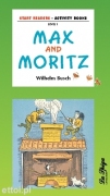 Max and Moritz Max and Moritz