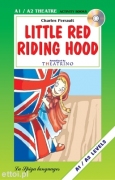 Little Red Riding Hood + CD audio Little Red Riding Hood + CD audio