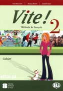 Vite! 2 Cahier + 1 CD audio Vite! 2 Cahier + 1 CD audio