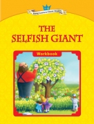 The Selfish Giant - Workbook The Selfish Giant - Workbook