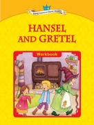 Hansel and Gretel - Workbook Hansel and Gretel - Workbook