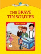 The Brave Tin Soldier - Workbook The Brave Tin Soldier - Workbook