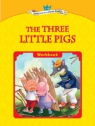 The Three Little Pigs - Workbook The Three Little Pigs - Workbook