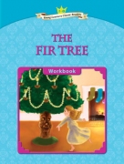 The Fir Tree + Workbook The Fir Tree + Workbook