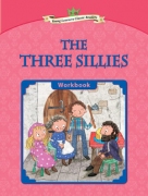 The Three Sillies + Workbook The Three Sillies + Workbook