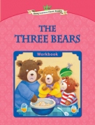 The Three Bears - Workbook The Three Bears - Workbook
