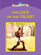 The Lady or the Tiger? - Workbook The Lady or the Tiger? - Workbook