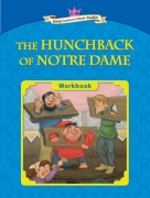 The Hunchback of Notre Dame - Workbook The Hunchback of Notre Dame - Workbook