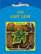 The Last Leaf - Workbook The Last Leaf - Workbook