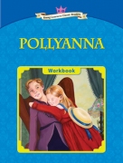 Pollyanna - Workbook Pollyanna - Workbook