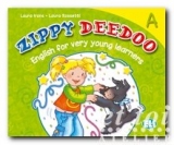 Zippy Deedoo A - Student's Book Zippy Deedoo A - Student's Book