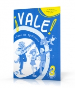 ¡VALE! 3 libro de ejercicios ¡VALE! 3 libro de ejercicios