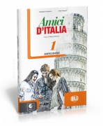 Amici d'Italia 1 eserciziario + Audio CD Amici d'Italia 1 eserciziario + Audio CD